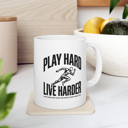 Play Hard / Live Harder - Mug