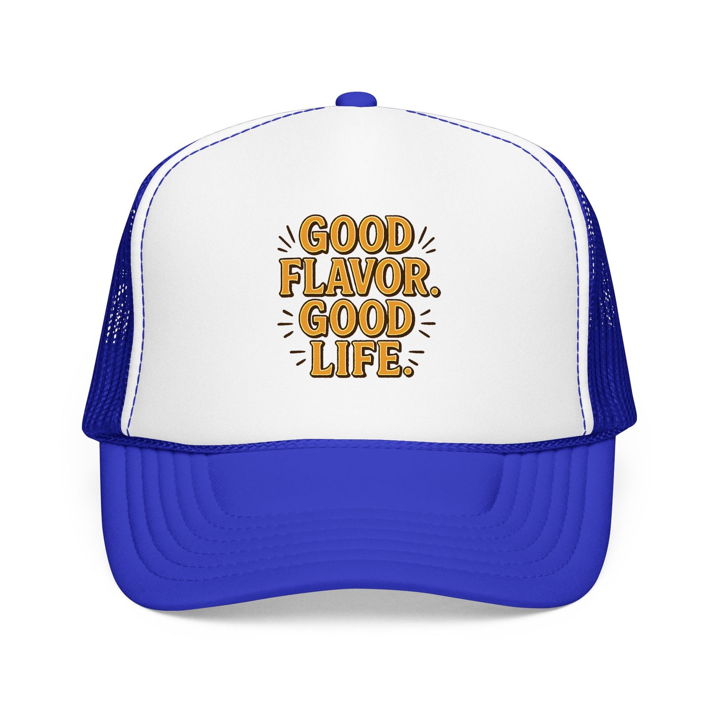 Good Flavor. Good Life. - Cap