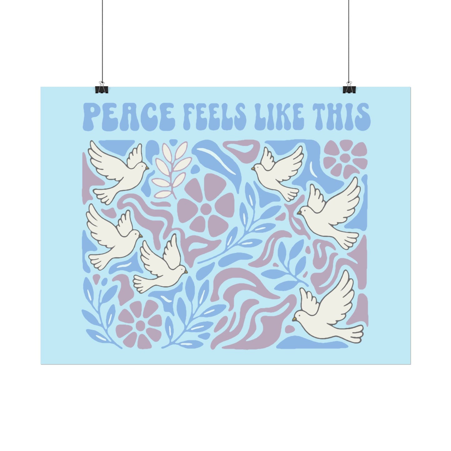 Peace Feels Like This - Poster