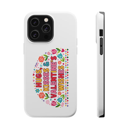 Hugs, Kisses & Valentine’s Wishes - Magnetic Phone Case