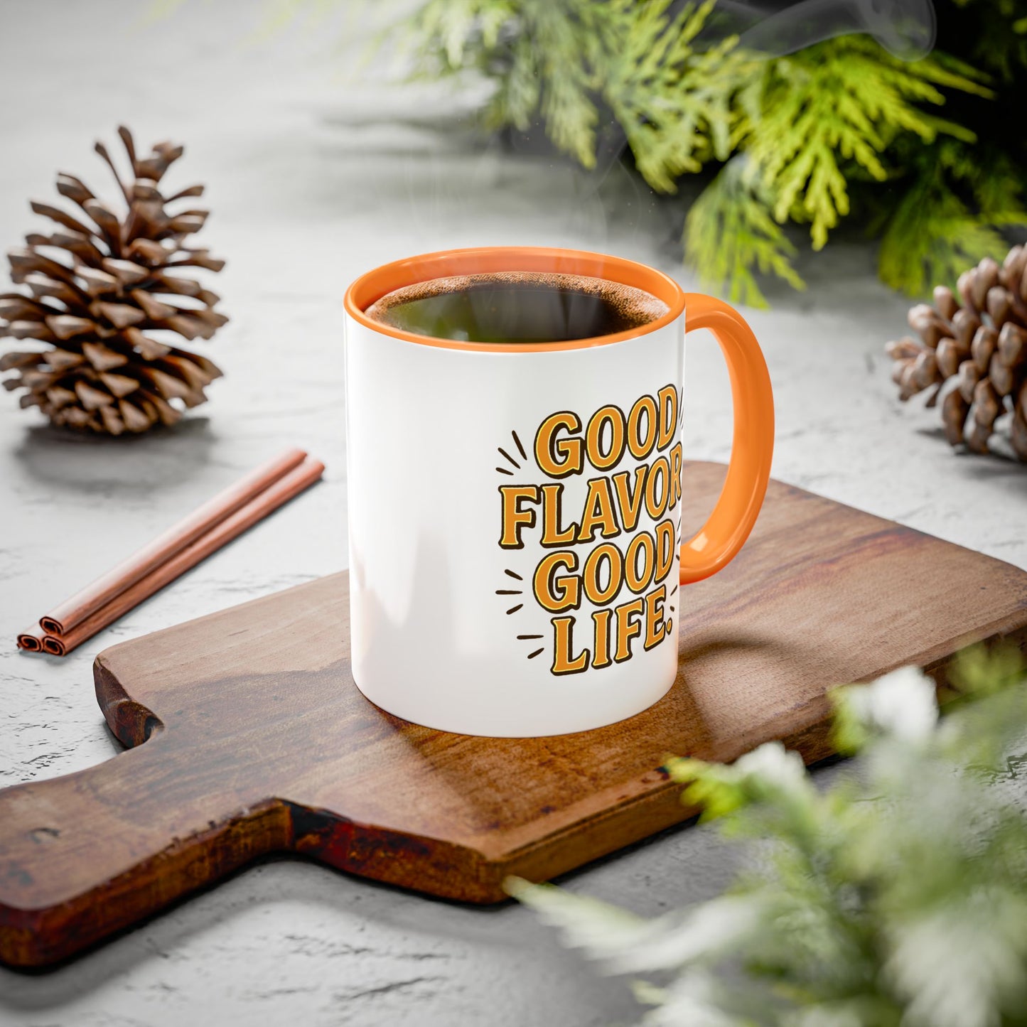 Good Flavor. Good Life. - Colorful Mug