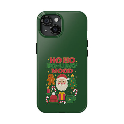 Ho Ho Ho-liday Mood - Phone Case