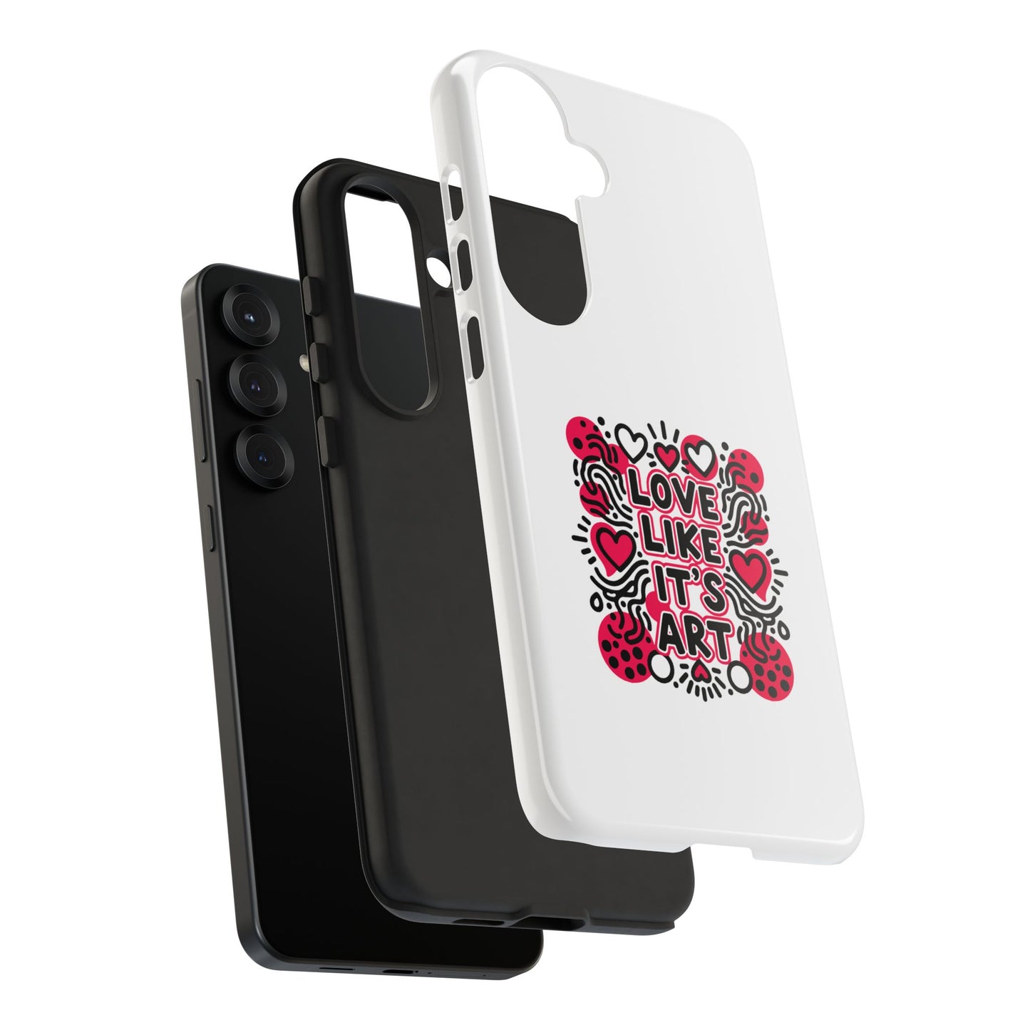Love Like It's Art - Tough Phone Case