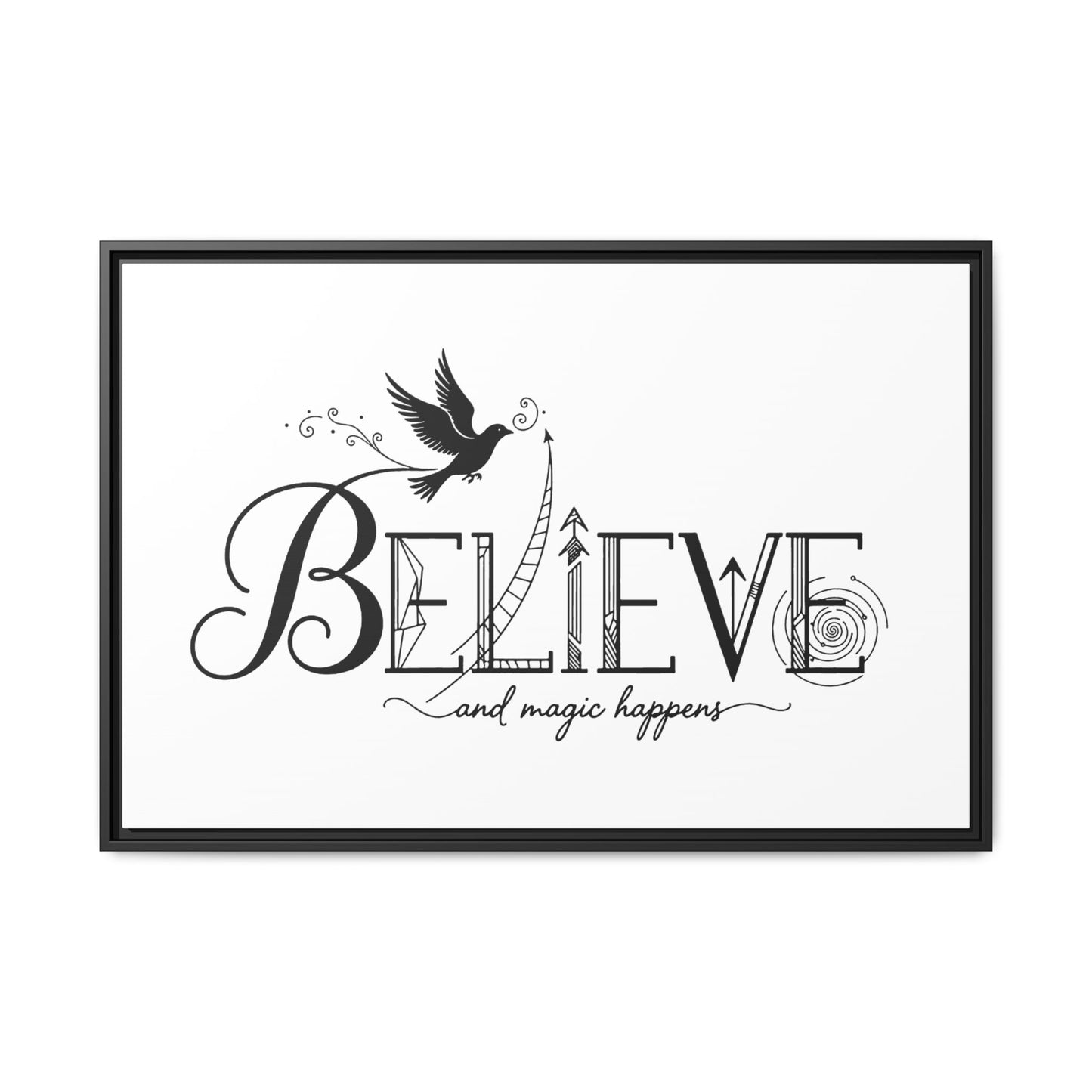 Believe and Magic Happens - Framed Canvas