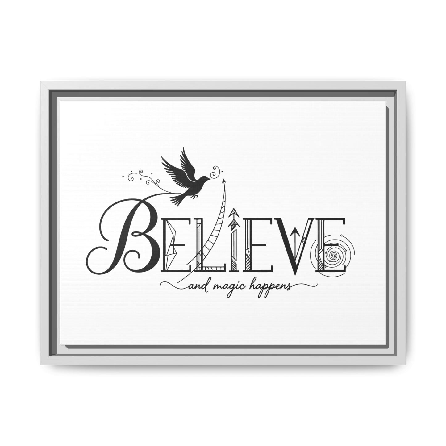 Believe and Magic Happens - Framed Canvas