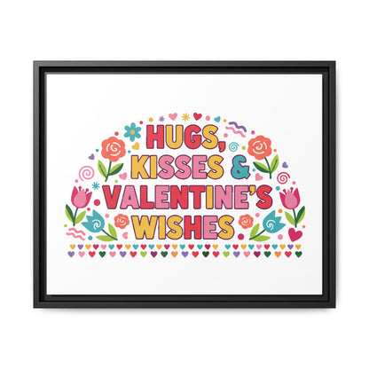 Hugs Kisses & Valentine's Wishes - Framed Canvas