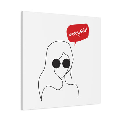 Incroyable Chic Girl - Canvas