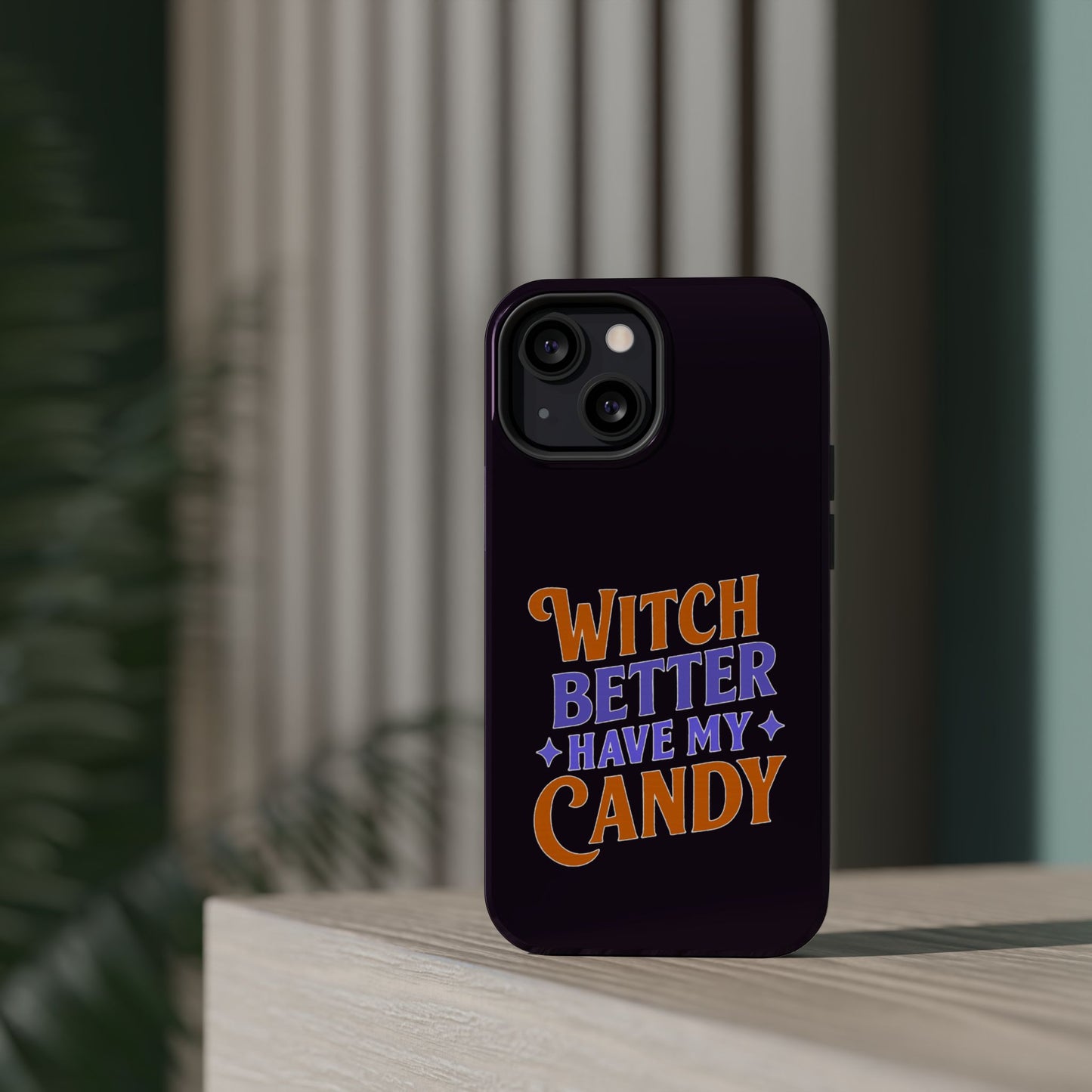 Witch Better Have My Candy - Magnetic Phone Case