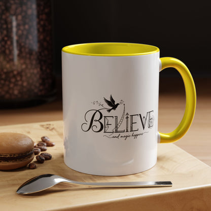 Believe and Magic Happens - Color Accent Mug