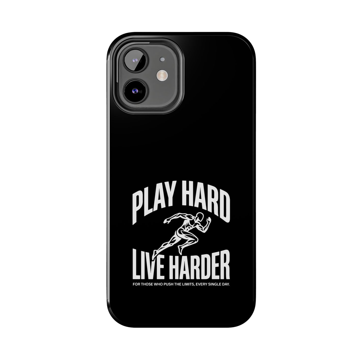 Play Hard / Live Harder - Phone Case