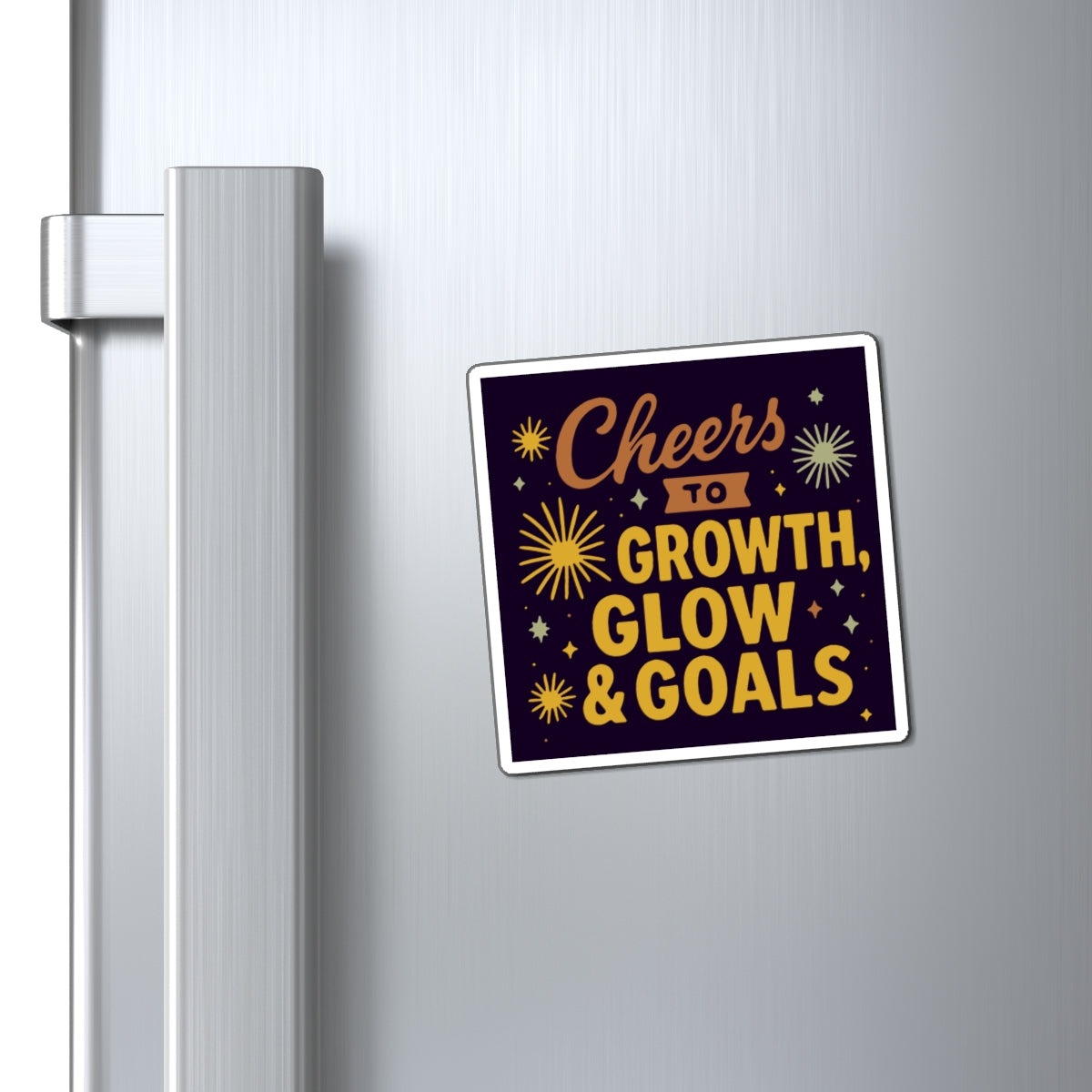 Celebration Magnet, Cheers to Growth, Glow & Goals, Motivational Gifts, Home Decor, Office Magnet, New Year Inspirational Decor