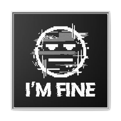 I’m Fine Glitched Smiley - Framed Canvas