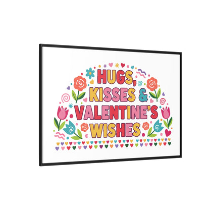 Hugs Kisses & Valentine's Wishes - Framed Canvas