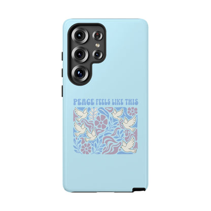 Peace Feels Like This - Phone Case