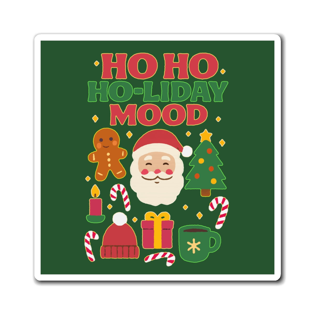 Festive Holiday Magnets, Ho Ho Ho-liday Mood, Christmas Decor, Kitchen Magnet, Gift Idea, Winter Decoration