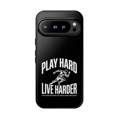 Play Hard / Live Harder - Phone Case