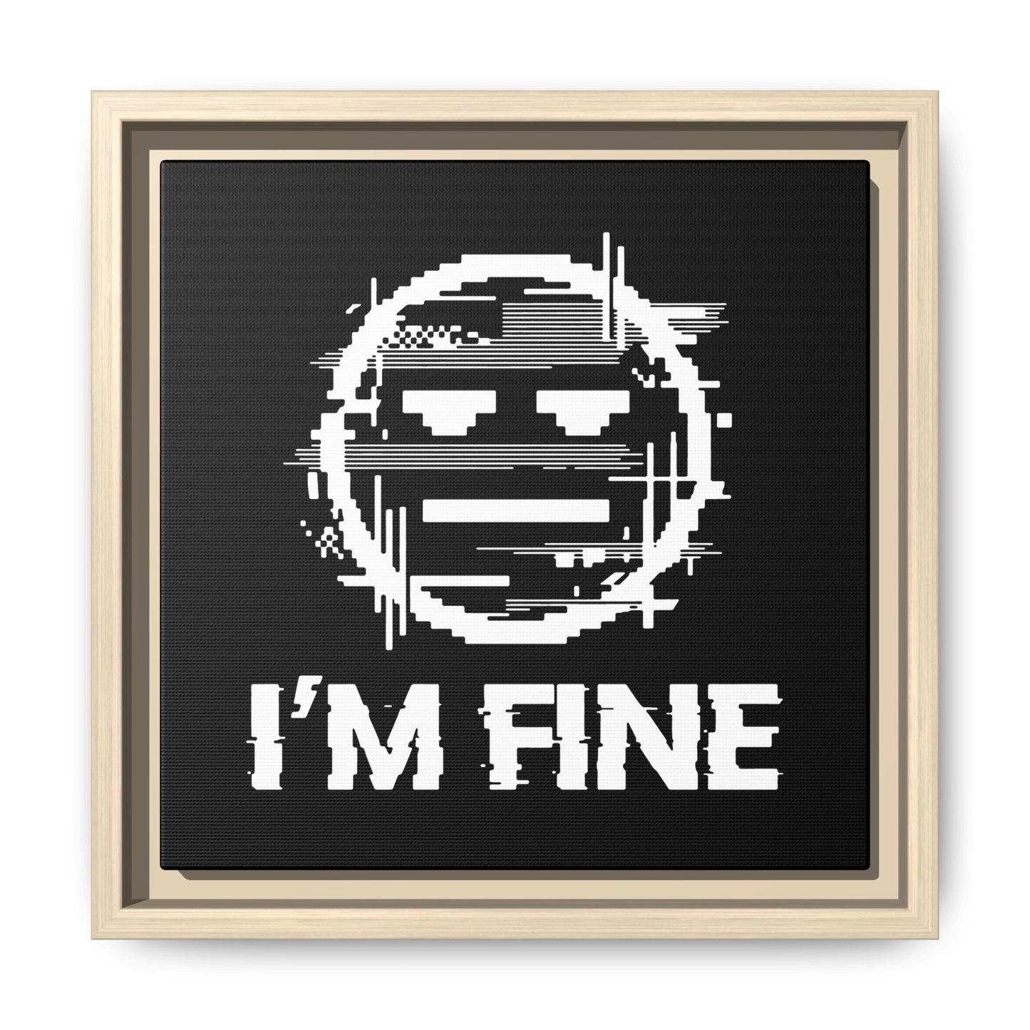 I’m Fine Glitched Smiley - Framed Canvas