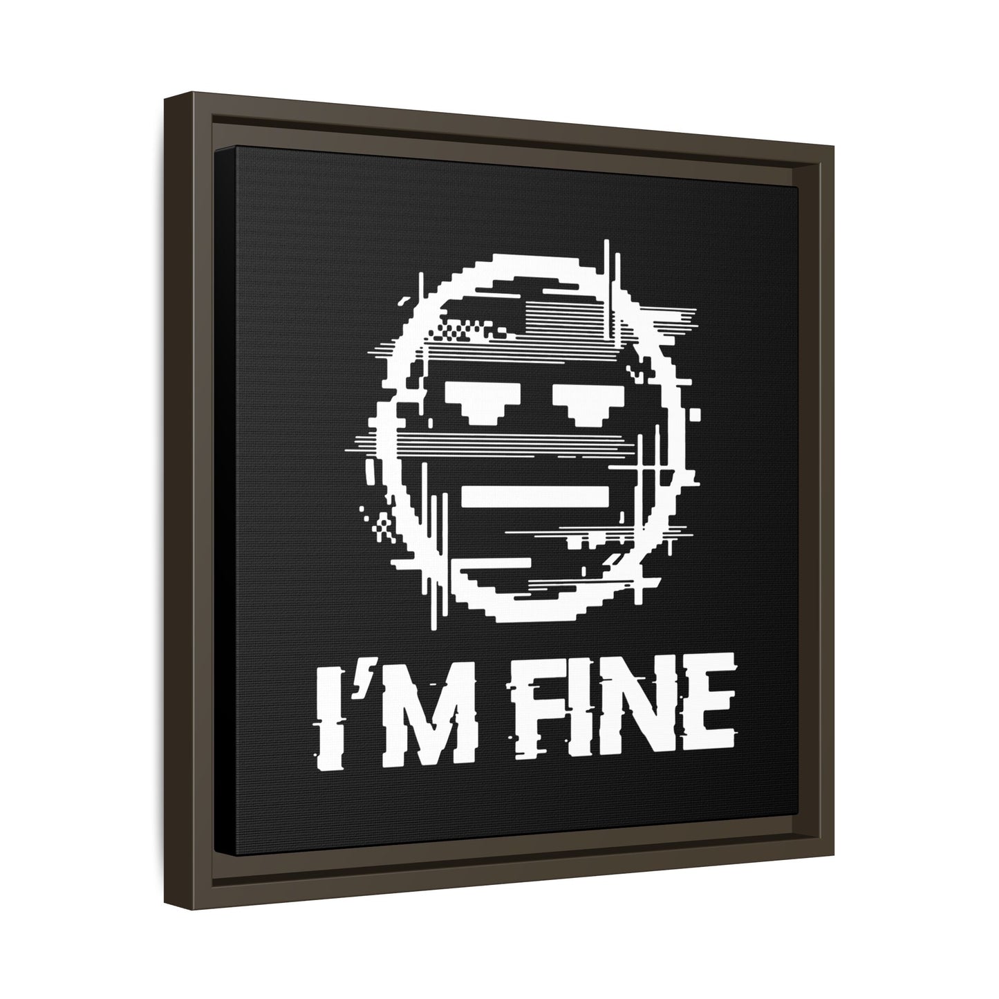 I’m Fine Glitched Smiley - Framed Canvas