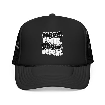 Move. Focus. Grow. Repeat. - Cap