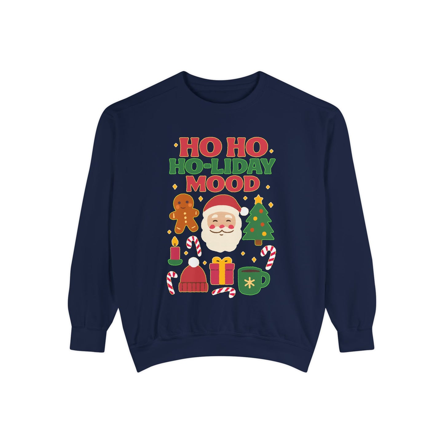 Ho Ho Ho-liday Mood - Sweatshirt