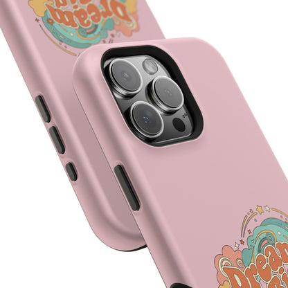 Dream Big - Magnetic Phone Case