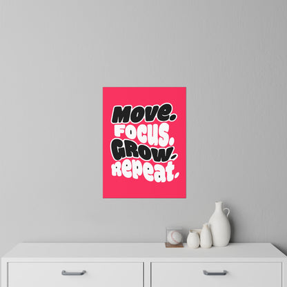 Move. Focus. Grow. Repeat. - Wall Decal