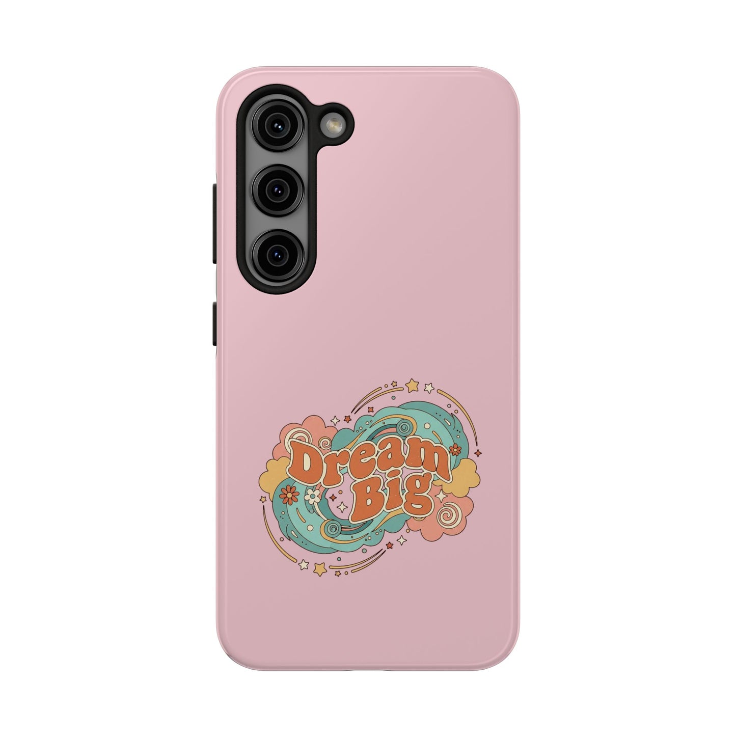 Dream Big - Phone Case
