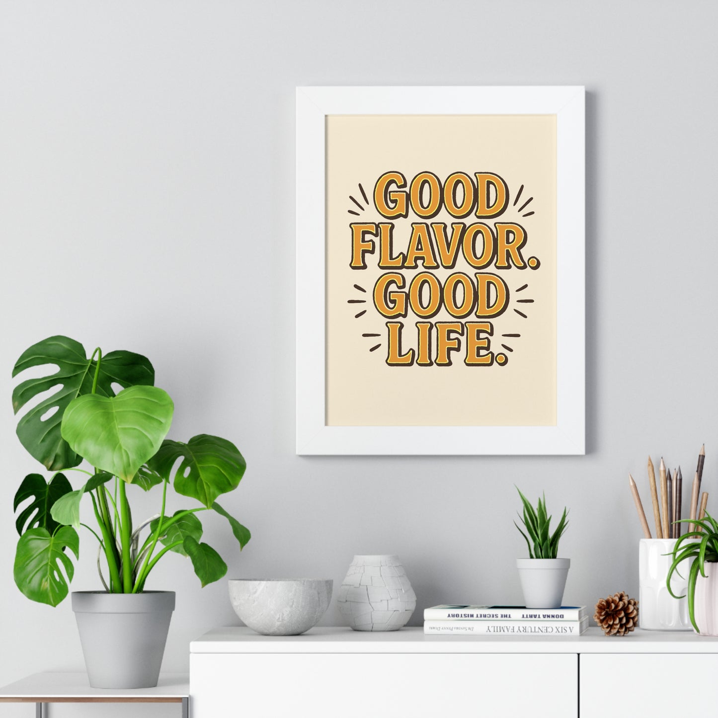 Good Flavor. Good Life. - Framed Poster