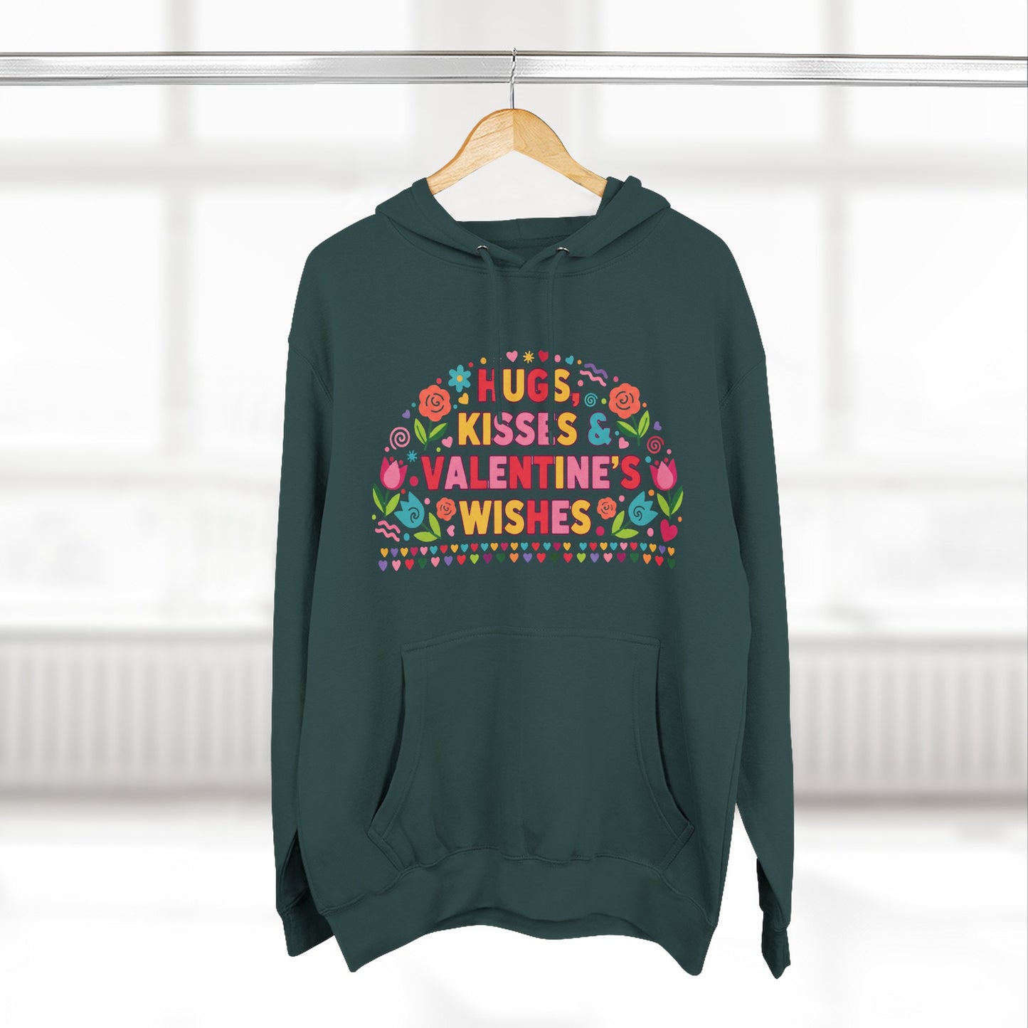 Hugs, Kisses & Valentine’s Wishes - Hoodie