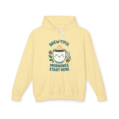 Brew-tiful Morinings Unisex Hooded Sweatshirt for Coffee Lovers, Lightweight Pullover Hoodie, Positive Apparel, Cozy Layering
