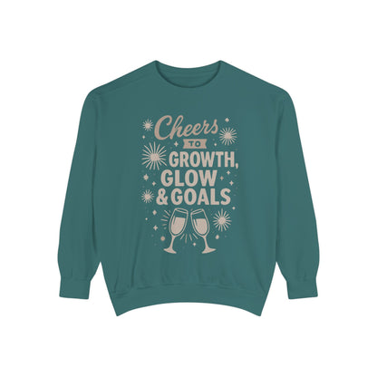 Cheers to Growth, Glow & Goals - Sweatshirt