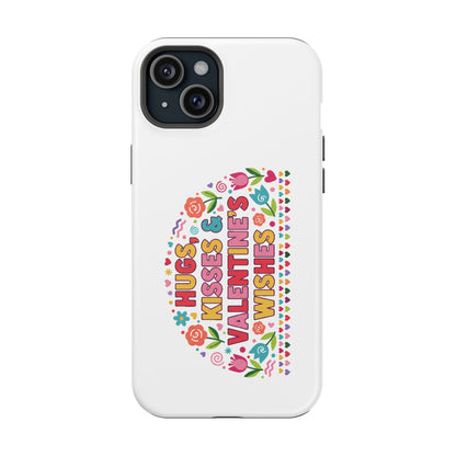 Hugs, Kisses & Valentine’s Wishes - Magnetic Phone Case