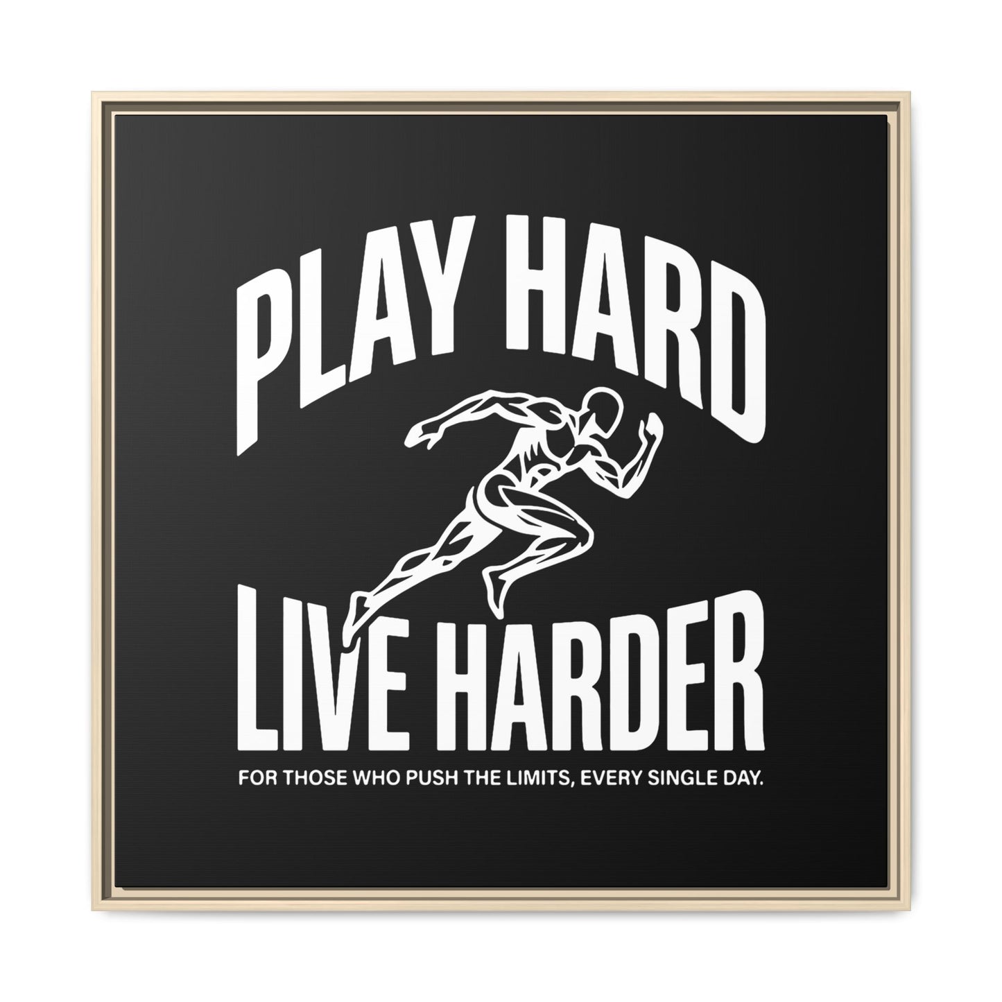 Play Hard / Live Harder - Framed Canvas