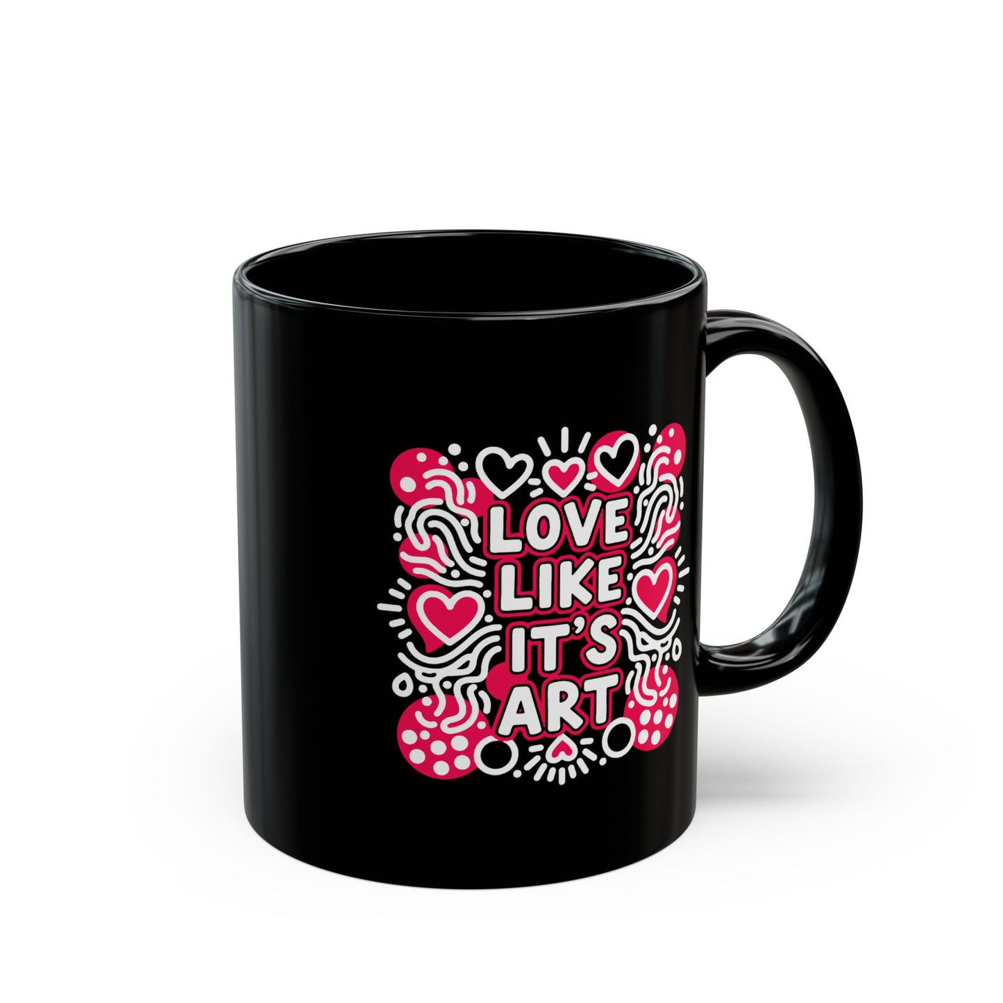 Love Like It's Art - Black Mug