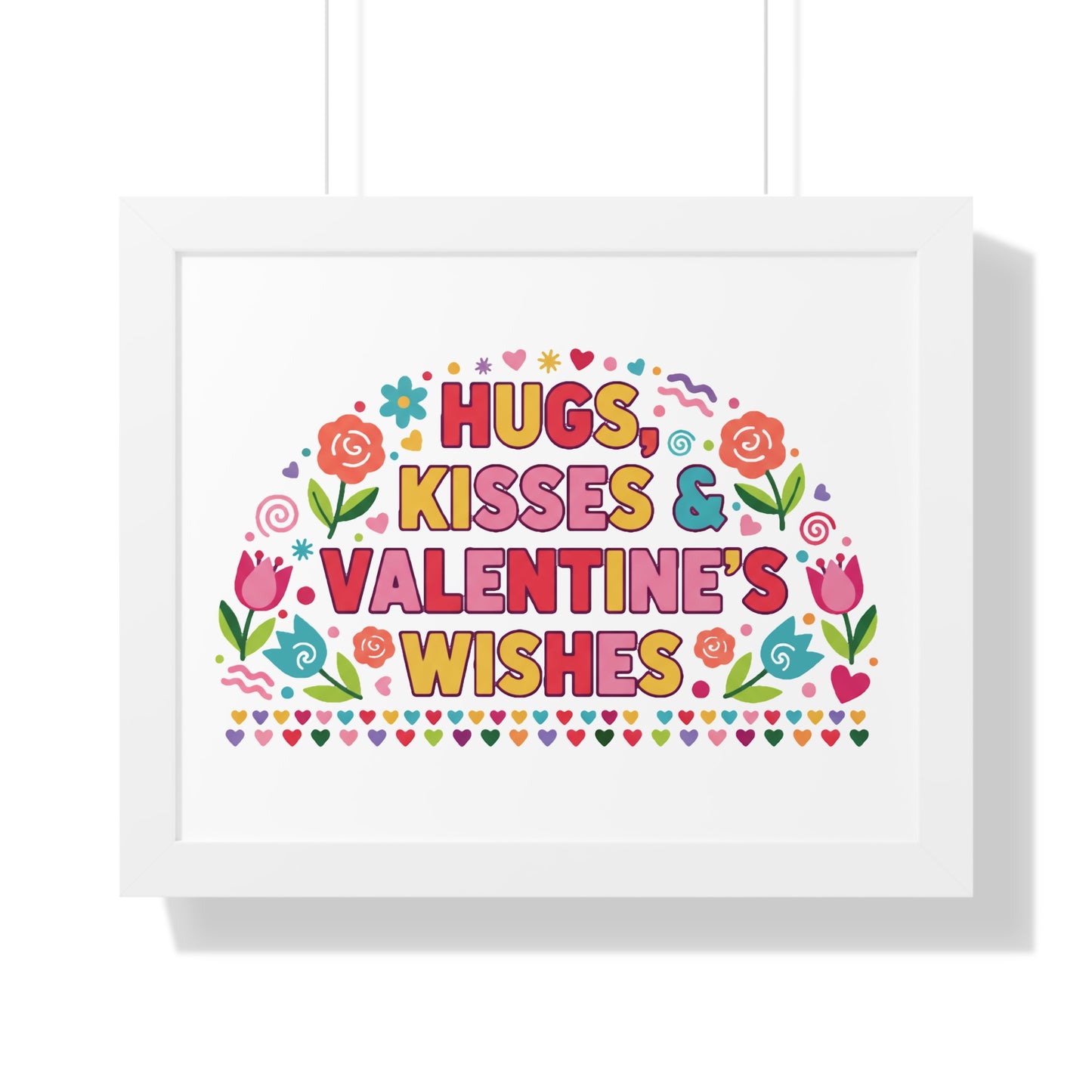 Hugs, Kisses & Valentine's Wishes - Framed Poster