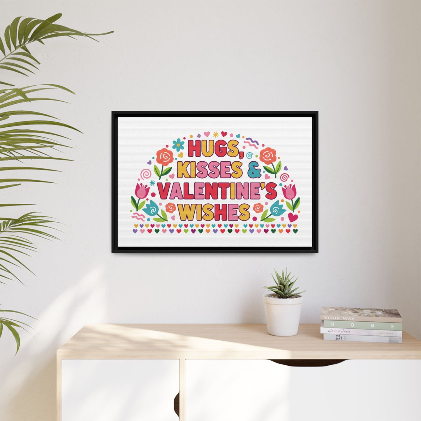Hugs Kisses & Valentine's Wishes - Framed Canvas