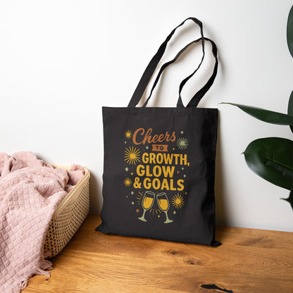 Cheers to Growth, Glow & Goals - Canvas Tote Bag