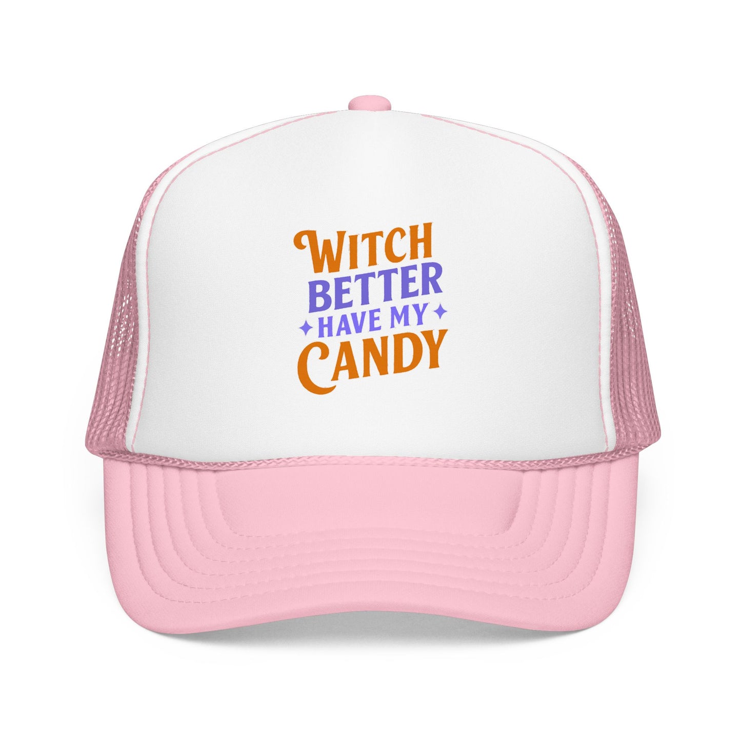 Witch Better Have My Candy - Cap