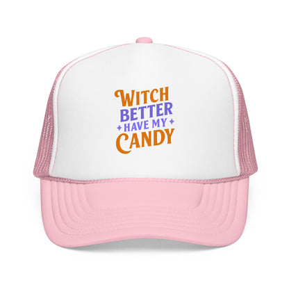 Witch Better Have My Candy - Cap