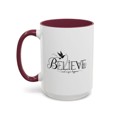 Believe and Magic Happens - Colorful Mug
