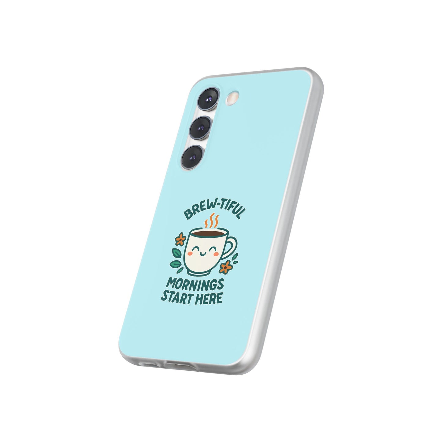 Brew-tiful Mornings Phone Case, Cute Coffee Flexi Cases, Gift for Coffee Lovers, Bright & Cheerful Phone Accessories
