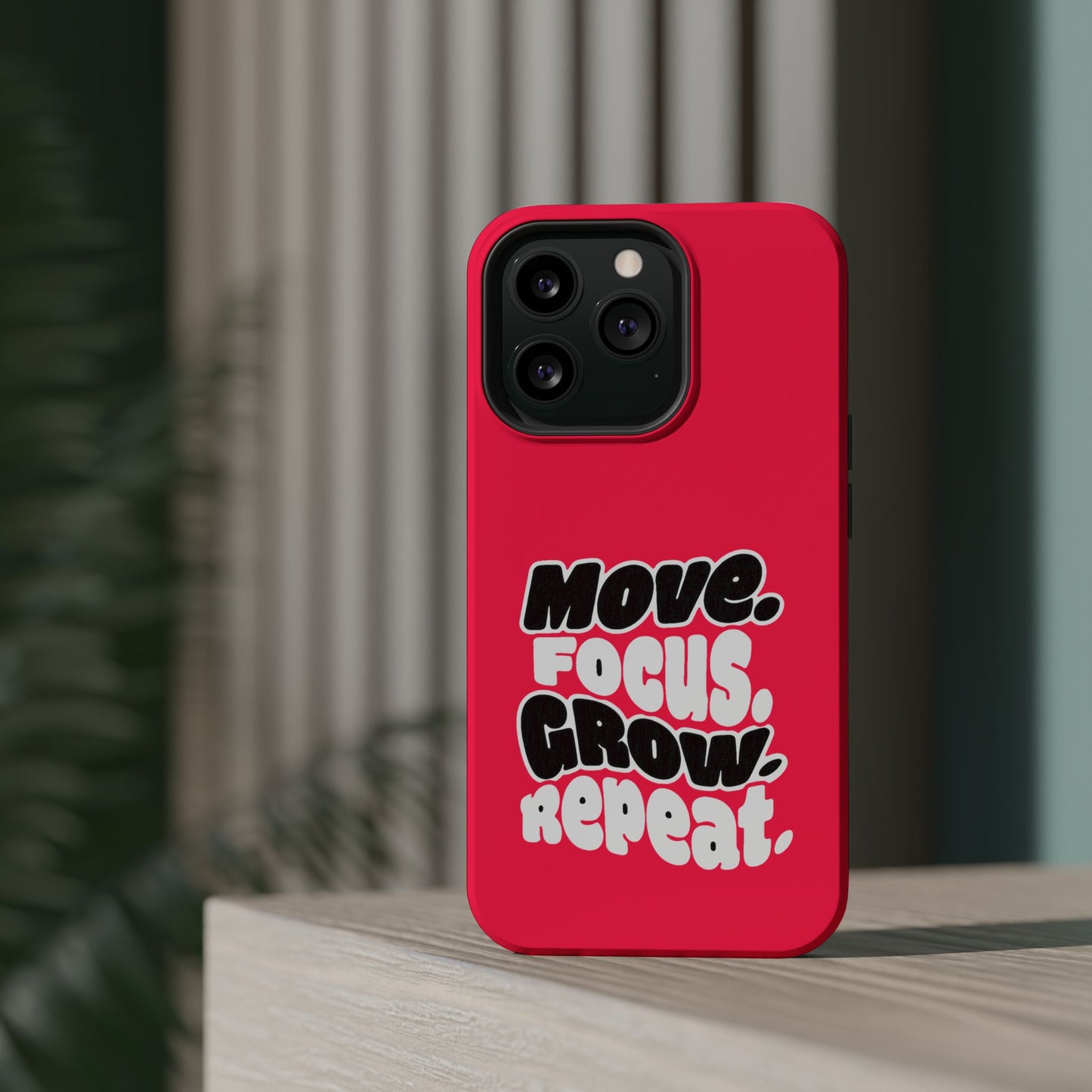 Move. Focus. Grow. Repeat. - Magnetic Phone Case