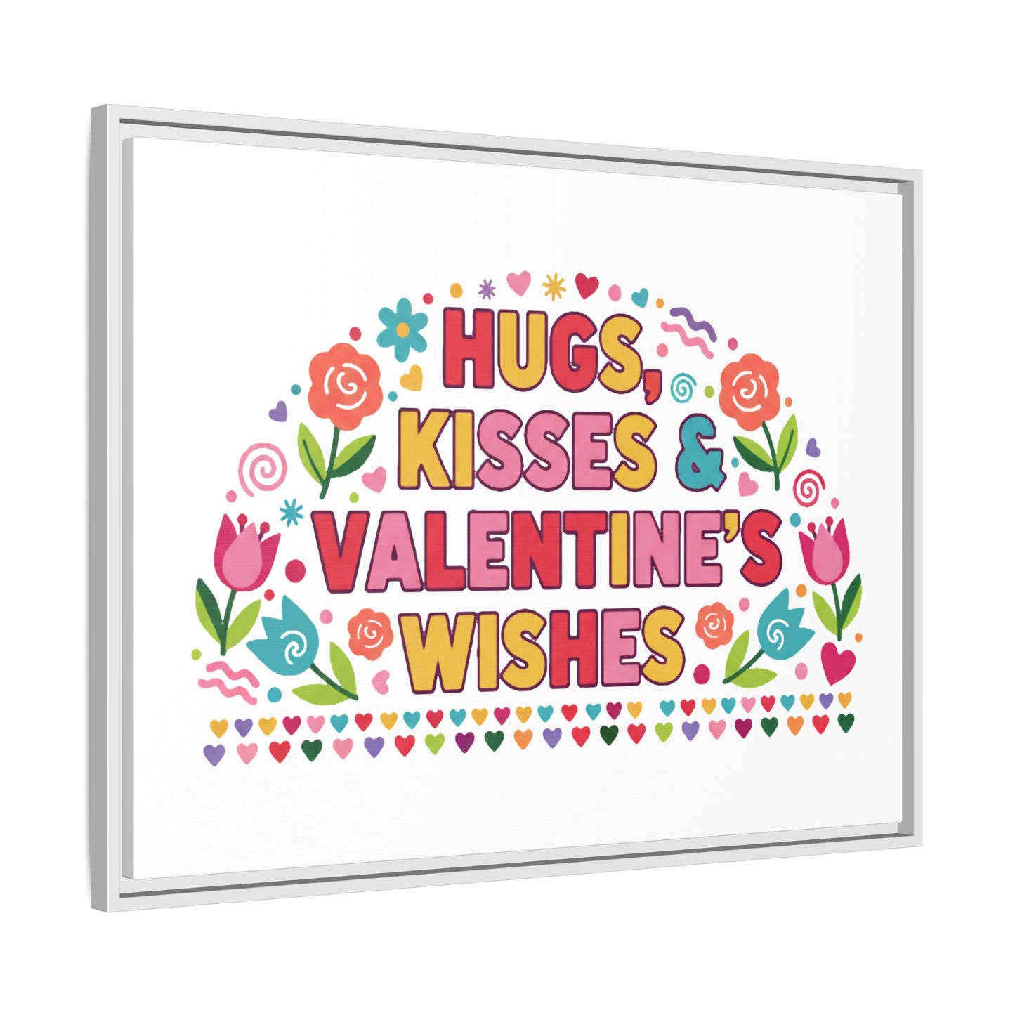 Hugs Kisses & Valentine's Wishes - Framed Canvas