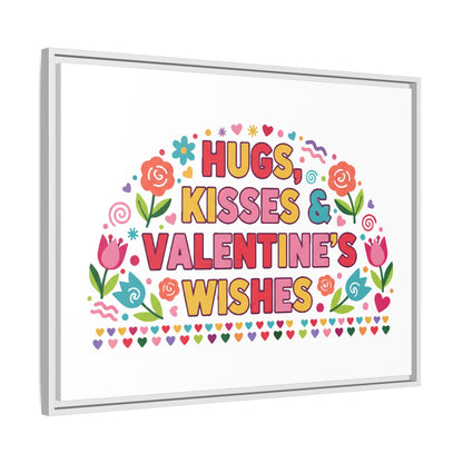 Hugs Kisses & Valentine's Wishes - Framed Canvas