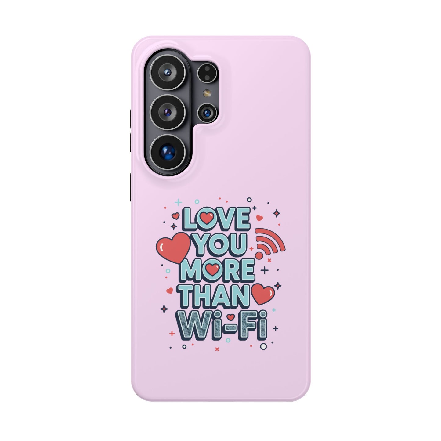 Love You More Than Wi‑Fi - Magnetic Phone Case