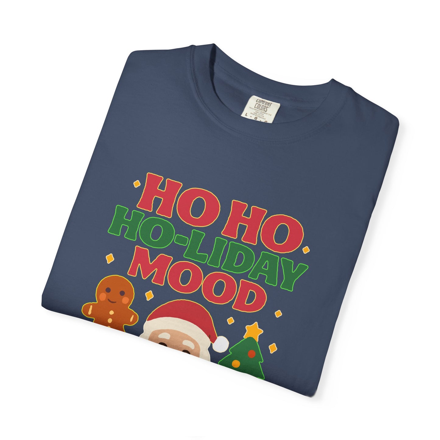 Festive Unisex T-Shirt, Ho Ho Ho-liday Mood, Christmas Shirt, Holiday Wear, Gift for Him/Her, Cozy Season Tee