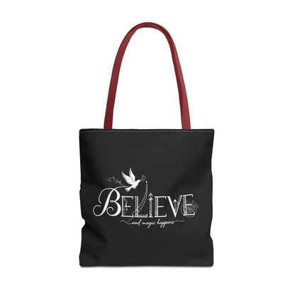 Believe and Magic Happens - Tote Bag