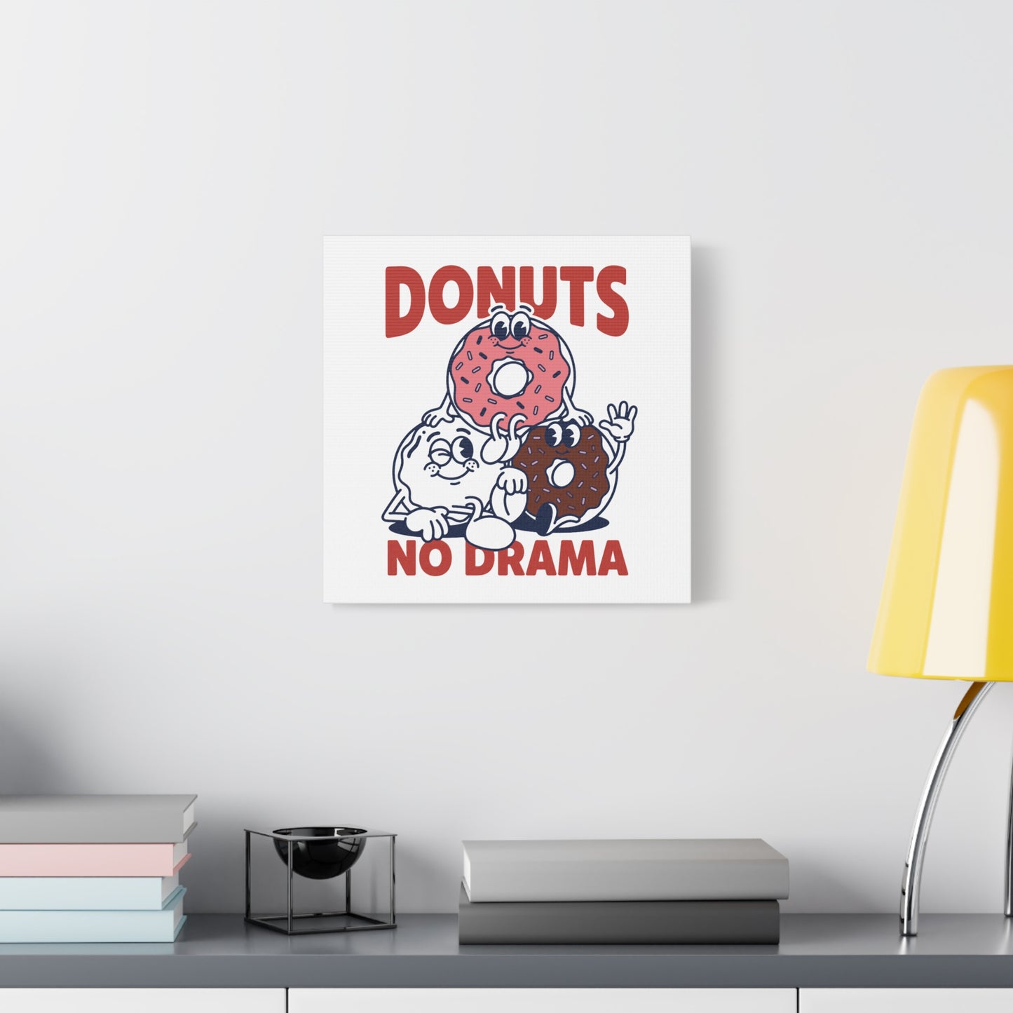 Donuts No Drama - Canvas