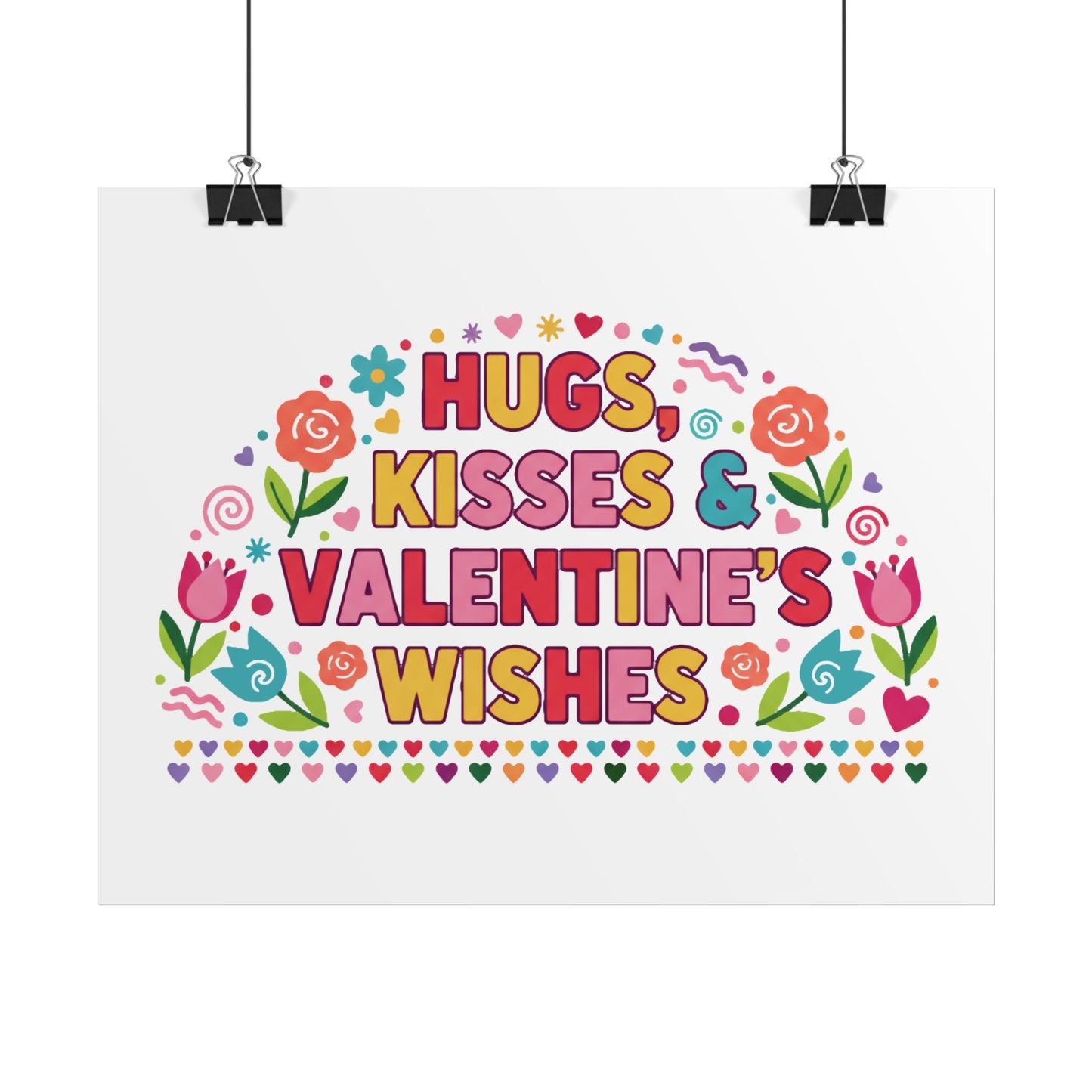 Hugs, Kisses & Valentine’s Wishes - Poster