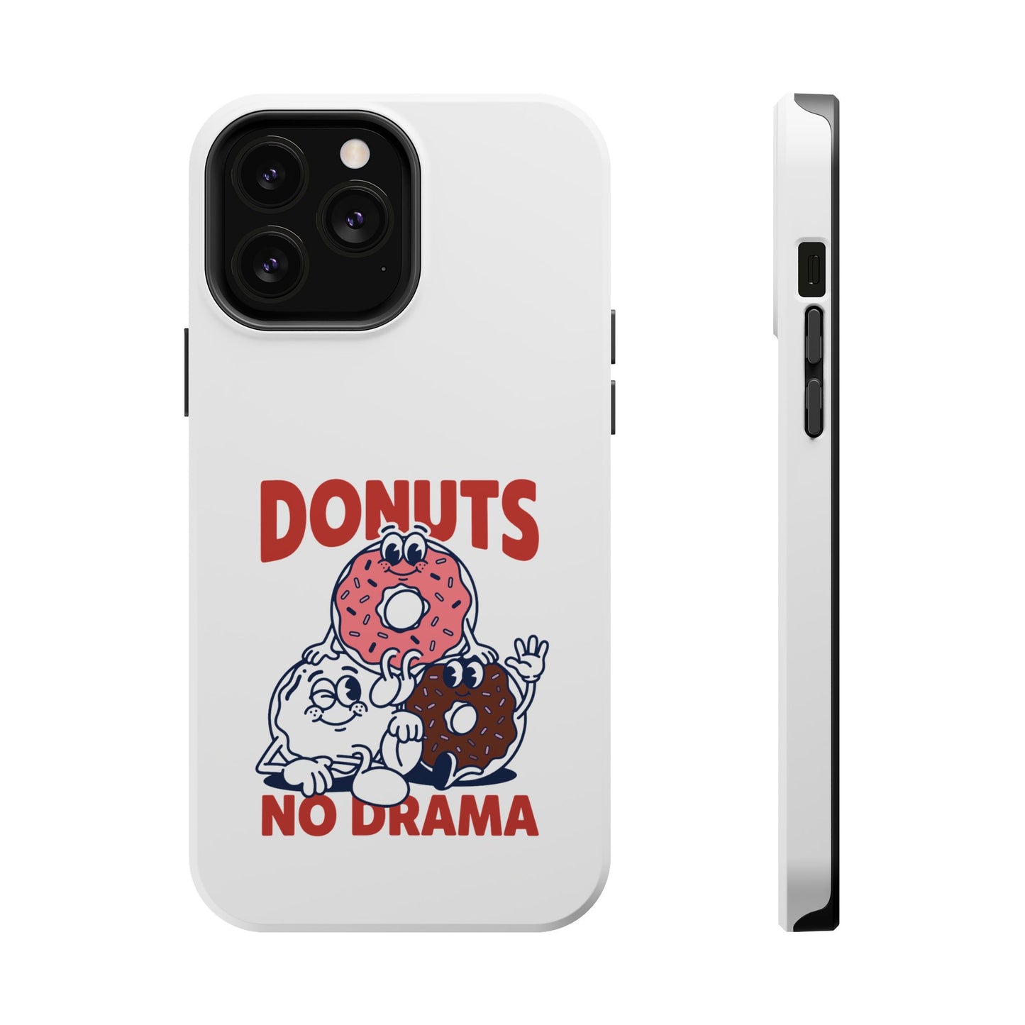 Donuts No Drama - Magnetic Phone Case